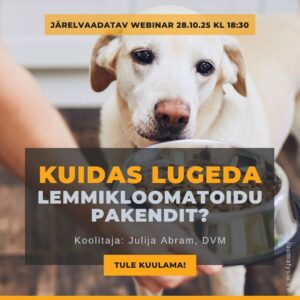 Kuidas lugeda lemmikloomatoidu pakendit (webinar)