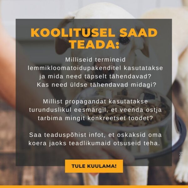 Kuidas lugeda lemmikloomatoidu pakendit (webinar) - Image 3