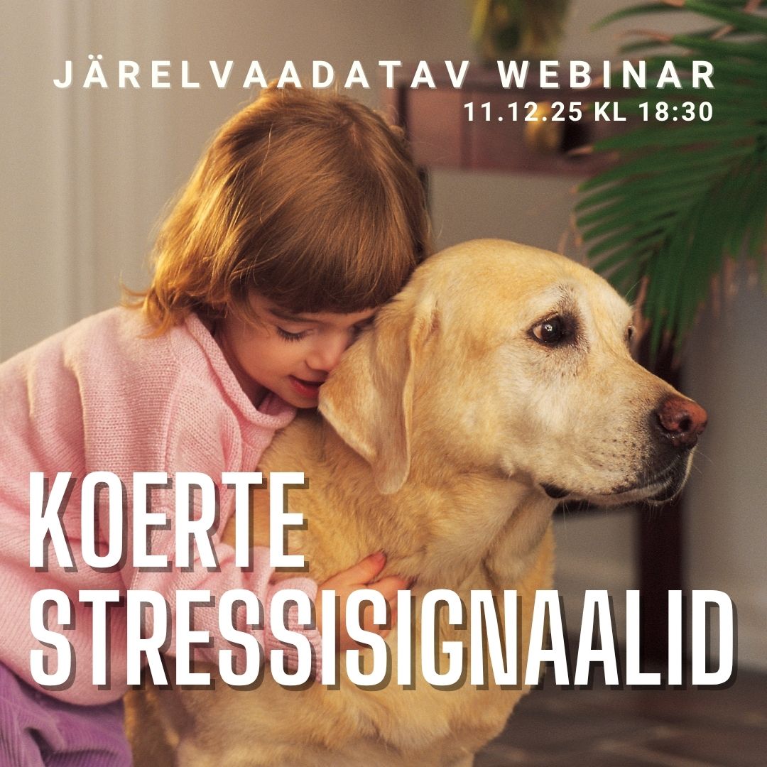Koerte stressisignaalid (webinar)